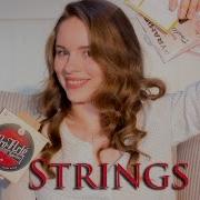 Guitar Strings Part 1 Ask Tatyana