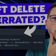 The Best Way To Implement Soft Deletes With EF Core And Why You Shouldn T