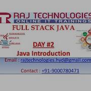 Full Stack Java Day 2 Java Introduction Raj Technologies