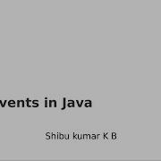 Events In Java Part 1