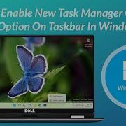 How To Enable New Task Manager Context Menu Option On Taskbar In Windows 11