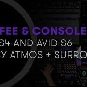 Avid Coffee Consoles Dolby Atmos и панорамирование объемного звучания для S4 и S6