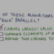 Bulk Parallelism Quiz Intro To Parallel Programming