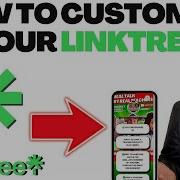 HOW TO CUSTOMIZE YOUR LINKTREE