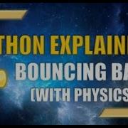 Python Bouncing Ball Animation With Real World Physics