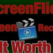 Is ScreenFlick Worth Your Money Screen Recorder Review
