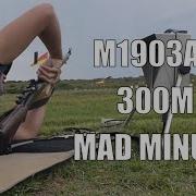 M1903A3 Mad Minute At 300m
