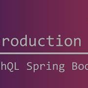 GraphQL Spring Boot 1 Introduction