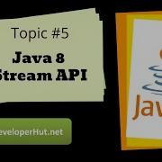 Java 8 Stream API