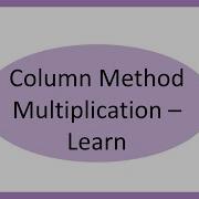 Column Method Multiplication Learn