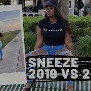SNEEZE 2019 Vs 2020