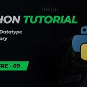 Dictionary In Python Dive Into Beginner Friendly Python Tutorial Lecture 9 English