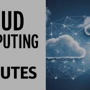 Cloud Computing In 2 Minutes