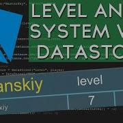 Level And XP System W DataStore2 2019 Scripting Tutorial Saving And Updating Progress