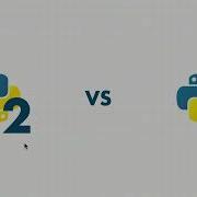 006 Python 2 Vs Python 3