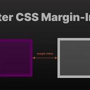 Modernize Your CSS Simplify Horizontal Margins With Margin Inline