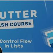 Flutter Crash Course 17 Control Flow In Lists