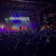 Movements Full Circle Live In Charlotte NC 3 11 25
