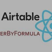 React Airtable Filter By Formula EN