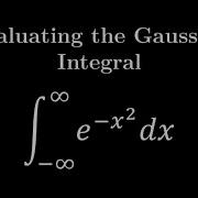 Evaluating The Gaussian Integral