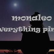 Monaleo Everythang Pinka Feat Teezo Touchdown Lyyrics