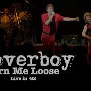 LOVERBOY Turn Me Loose Live In 82 Official Video