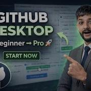 How To Use GitHub Desktop 2026 Full Course For Beginners Developers Step By Step Tutorial