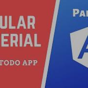 Todo App In Angular 8 And Angular Material Part 9 Angular Tutorial