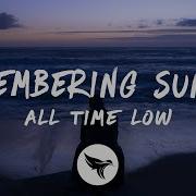 All Time Low Remembering Sunday Lyrics