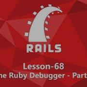 68 The Ruby Debugger Part 3