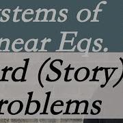 Systems Of Linear Equations Word Problems