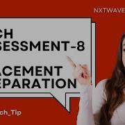 TECH ASSESSMENT 8 PLACEMENT PREPARATION NXTWAVE CCBP MCQ S DETAILED EXPLANATION ANSWE
