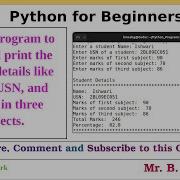 Python Program To Read The Student Details Marks In 3 Subjects And Display Total Marks Percentage