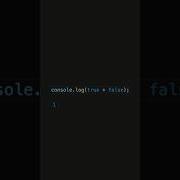 JavaScript Type Coercion Add Boolean Values True False