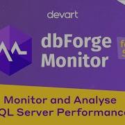 Diagnose Database Performance With SQL Server Monitoring Tool DbForge SQL Monitor