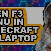 How To Open F3 Menu In Minecraft On Laptop Full Guide