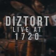 Diztort 10 22 2022 Live 1720 Warehouse