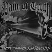 EGxHC Pain Of Truth Not Through Blood 2023 Full Album