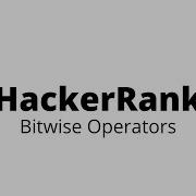 Bitwise Operators HackerRank Solution
