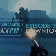 Miscreated PVP Episode 3 Downtown Revenge AKM Action Alex Kills