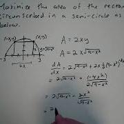 Calc Optimization Maximizing Area Of Rectangle Inside A Semicircle