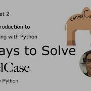 Camel Case Solution CS50P Problem Set 2