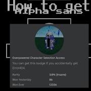How To Get Overpowered Character Selection Access Badge Sans Free Morph 2