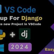 Setup Django In Visual Studio Code Mac Windows 2024