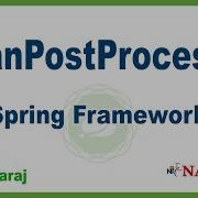 BeanPostProcessor Spring Framework By Mr Nataraj