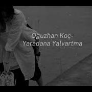 Oğuzhan Koç Yaradana Yalvartma Speed Up