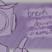 Break It Down Animatic Deltarune Sweet Cap N Cakes