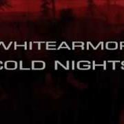Whitearmor Cold Nights