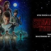 Kyle Dixon Michael Stein Stranger Things Theme Extended By Gilles Nuytens