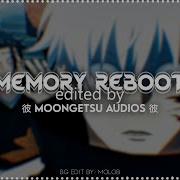 Memory Reboot Edit Audio